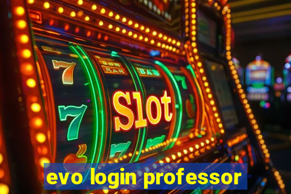 evo login professor